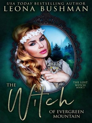 cover image of The Witch of Evergreen Mountain